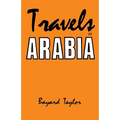 Travels in Arabia