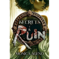 Secrets & Ruin