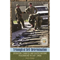 Triumph of Self-Determination: Operation Stabilise and United Nations Peacemaking in East Timor