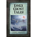 Essex Ghost Tales