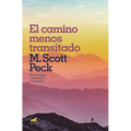 El Camino Menos Transitado: Hacia Una Psicología del Amor / The Road Less Traveled