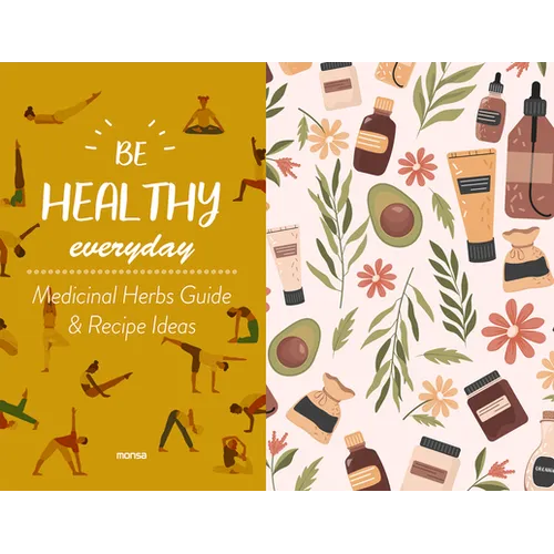 Be Healthy Everyday: With Plants Guide & Recipe Ideas
