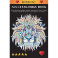 Adult Coloring Book: Stress Relieving Designs Animals, Mandalas, Flowers, Paisley Patterns And So Much More: Stress Relieving Designs Animals, Mandala