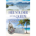 Her Soldier of the Queen