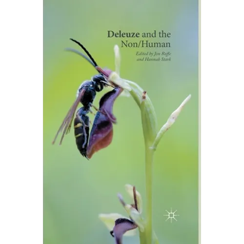 Deleuze and the Non/Human