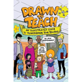 Drawn to Teach: An Illustrated Guide to Transforming Your Teaching