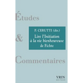Lire l'Initiation a la Vie Bienheureuse de Fichte