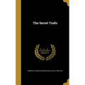 The Secret Trails