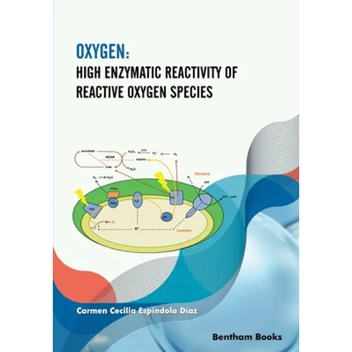 Oxygen: High Enzymatic Reactivity of Reactive Oxygen Species