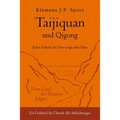 Taijiquan und Qigong: Jeder Schritt im Dao zeigt den Sinn