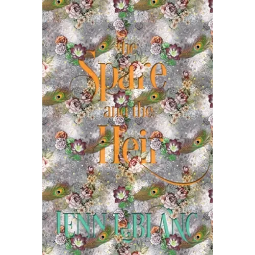 The Spare and The Heir: Calder - Paperback