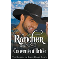 The Rancher takes his Convenient Bride