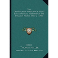 The Old English Version Of Bede's Ecclesiastical History Of The English People, Part 2 (1898)