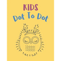 Kids Dot To Dot: Cute Animals and Bugs Activity Book for Girls And Boys