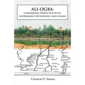 Ali-Ogba: A Geographic Perspective on Its Environment Development and Change