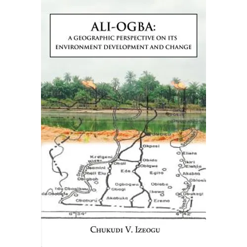 Ali-Ogba: A Geographic Perspective on Its Environment Development and Change
