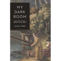 My Dark Room: Spaces of the Inner Self in Eighteenth-Century England