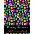 Paisley patterns adult coloring book: Stress Coloring Book for Adults to Relax your Mind Featuring Beautiful Paisley patterns