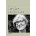Understanding Barbara Kingsolver