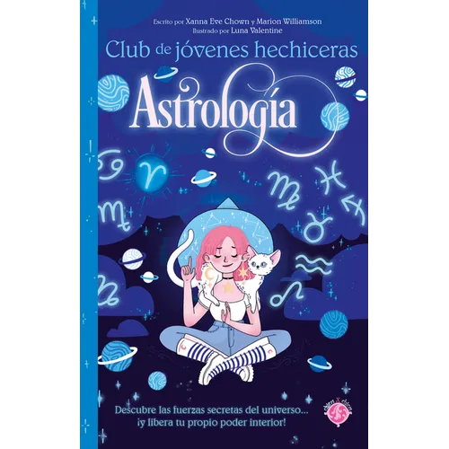 Astrología / The Teen Witches' Guide to Astrology