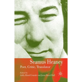 Seamus Heaney: Poet, Critic, Translator