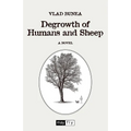 Degrowth of Humans and Sheep