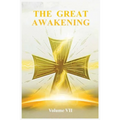 The Great Awakening Volume VII