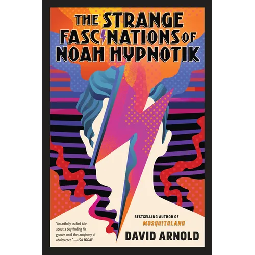 The Strange Fascinations of Noah Hypnotik