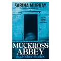 Muckross Abbey and Other Stories