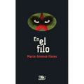 En el filo