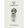 King of The O' Malley