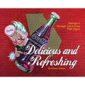 Delicious and Refreshing: Georgia's Vintage Coca-Cola Wall Signs