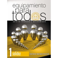Equipamiento Para Todos - Nivel 1 Solidez: Serie de Enseñanza Y Entrenamiento