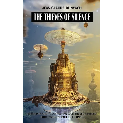 The Thieves of Silence