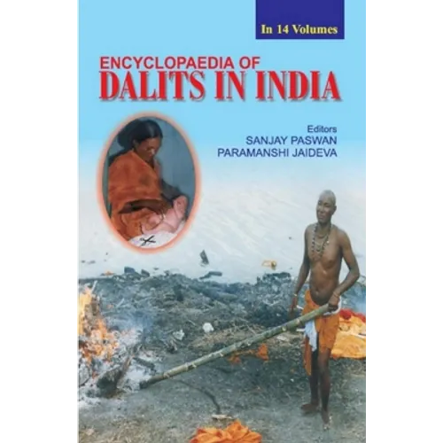 Encyclopaedia of Dalits In India (Human Rights: New Dimensions In Dalit Problems), 14th