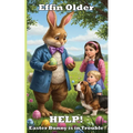 HELP! Easter Bunny is in Trouble