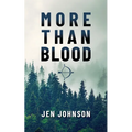 More than Blood