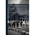 Moeurs romaines du regne d'Auguste à la fin des Antonins. Traduction libre, faite sur le texte de la 2. éd. allemande, avec des consideration générale