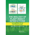The Biology of Plant-Insect Interactions: A Compendium for the Plant Biotechnologist