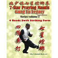 7 Star Praying Mantis Gung Fu Legacy Series Vol. 1: 4 Roads Swift Striking (Sei Lou Bung Da)