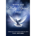 When the Holy Spirit Calls