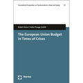 The European Union Budget in Times of Crises