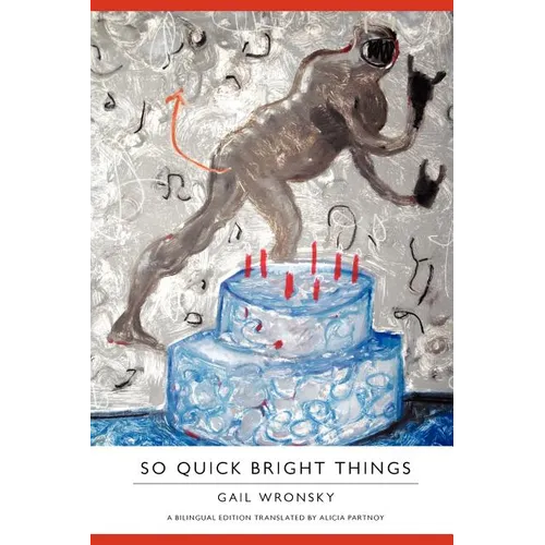 So Quick Bright Things