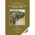 Go for Broke in Italy April 1945 - 442nd RCT NISEI