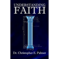 Understanding Faith