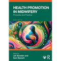 Health Promotion in Midwifery: Principles and Practice