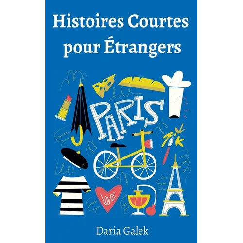 Histoires Courtes pour Étrangers
