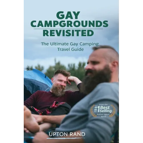 Gay Campgrounds Revisited