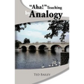 "Aha!" Teaching by Analogy