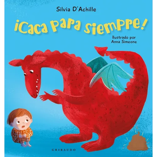 Caca Para Siempre!